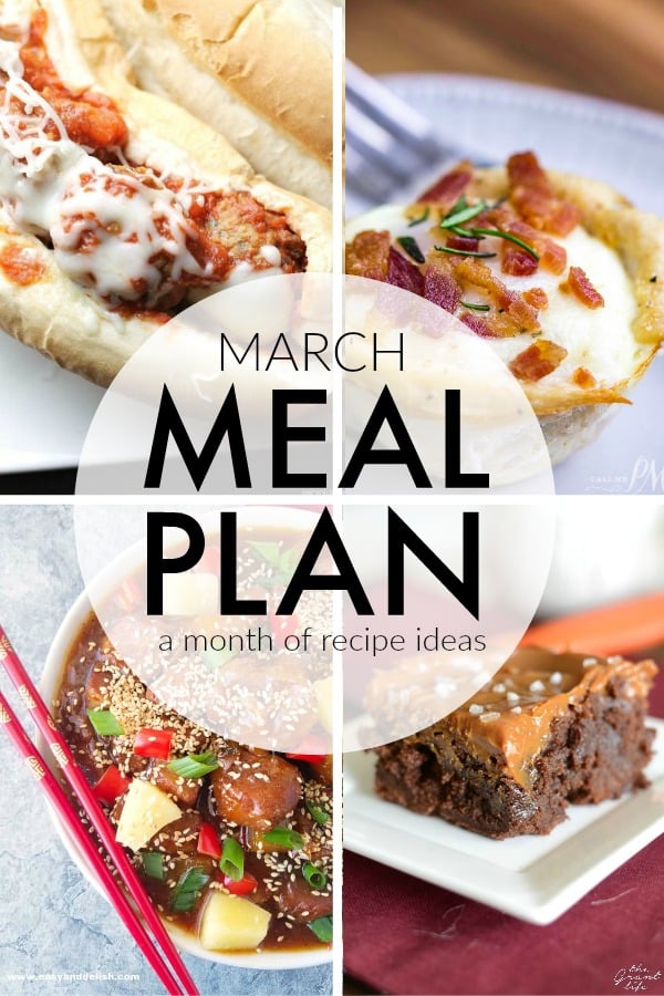 This March Meal Plan includes easy dinners, sides, and desserts to help you save time and plan ahead. Menu planning made easy with recipes for the month. | www.persnicketyplates.com