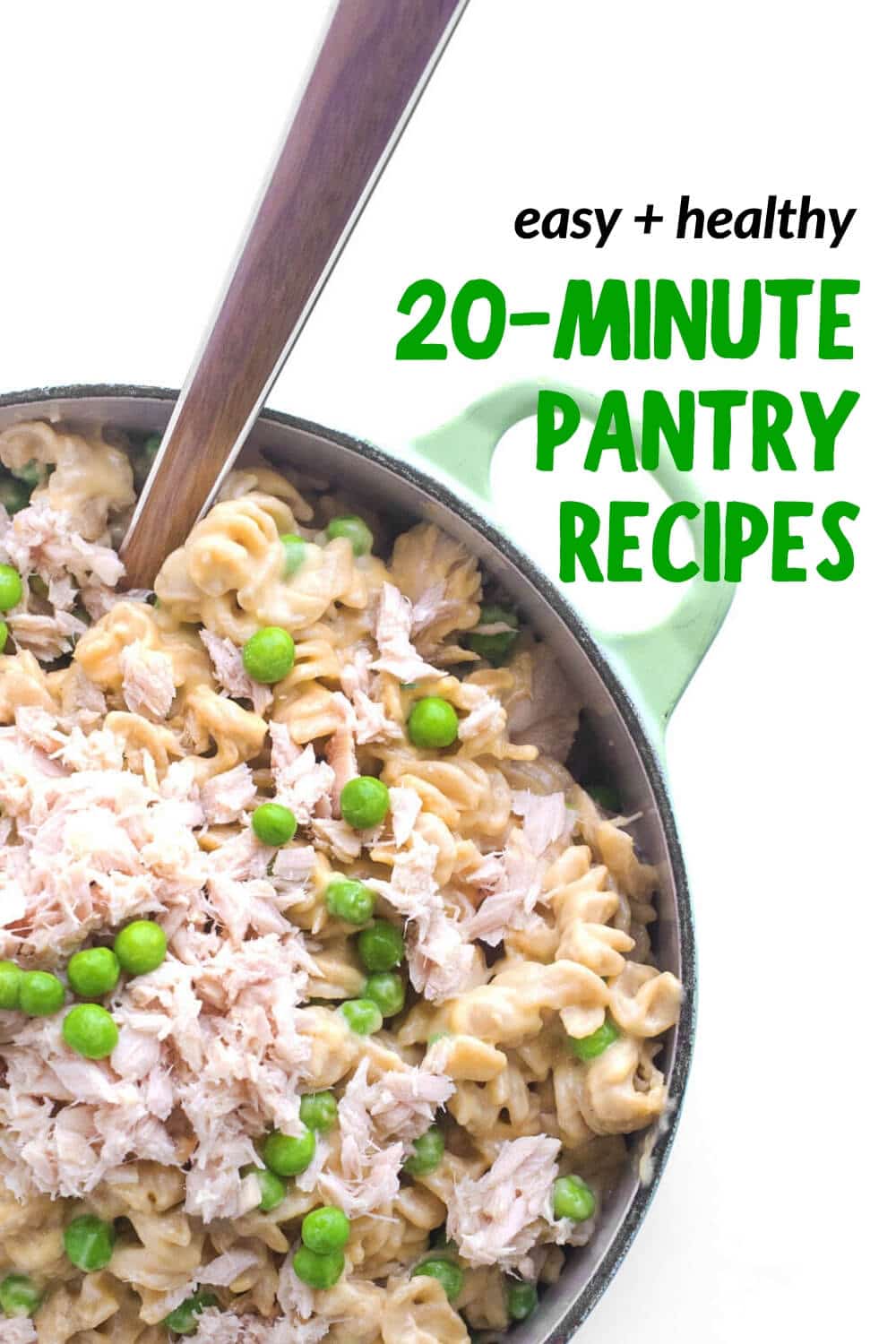 Healthy 20-Minute Pantry Recipes