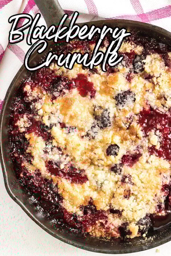 overhead shot of blackberry crumble with text overlay.